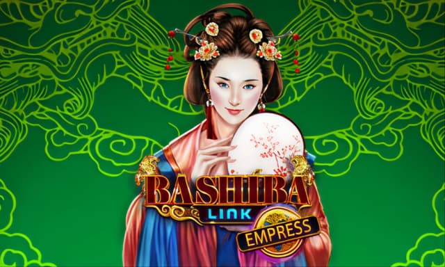 Bashiba Link Empress